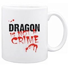 Being a ... Dragon is not a crime Tiere Tasse (Wei�, Keramik, 325 ml)