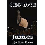 James (a Jim Money Story)