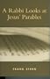 A Rabbi Looks at Jesus' Parables