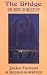 Books : The Bridge: The Book of Necessity