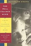 cover of The Well-Trained Mind