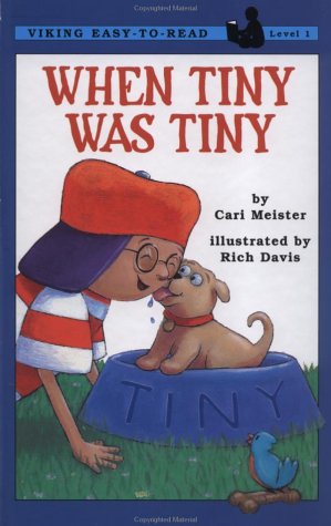 When Tiny Was Tiny (Easy-to-Read,Viking)