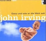 Garp und wie er die Welt sah [19 CD Box-Set] - John Irving