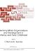 Sensory-Motor Organizations and Development in Infancy and Early Childhood (NATO Science Series D: (closed))