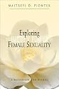Exploring the Hidden Power of Female Sexuality