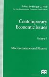 Contemporary Economic Issues : Proceedings of the Eleventh World Congress of the International Economic Association, Tunis : Macroeconomics and Finance