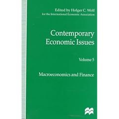 Contemporary Economic Issues : Proceedings of the Eleventh World Congress of the International Economic Association, Tunis : Macroeconomics and Finance