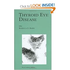 Thyroid Eye Disease (Endocrine Updates, Volume 14) by Rebecca S. Bahn