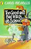 The good and bad witch at school