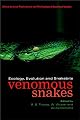 Venomous Snakes: Ecology, Evolution, and Snakebite (Symposia of the Zoological Society of London)