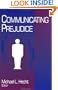 Communicating Prejudice