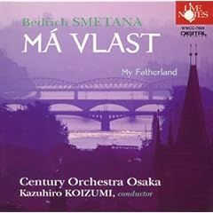 【クリックでお店のこの商品のページへ】Amazon.co.jp ： 小泉和裕 大阪センチュリー交響楽団スメタナ：わが祖国 - ミュージック