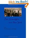 Der Schn�ffler von New York: Band 1: Der Atem der Mafia - wie alles begann