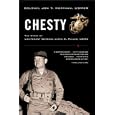 Chesty: The Story of Lieutenant General Lewis B. Puller, USMC