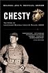 Chesty: The Story of Lieutenant General Lewis B. Puller, USMC