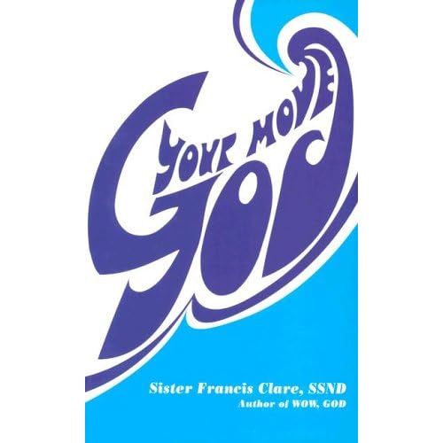Your Move, God
