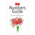 Numbers Guide: The Essentials of Business Numeracy (Economist)
