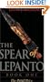 The Spear of Lepanto