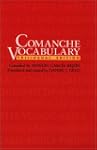 Comanche Vocabulary: Trilingual Edition