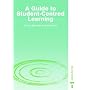 A Guide to Student Centred Learning