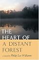 The Heart of a Distant Forest