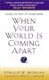 When Your World Is Coming Apart