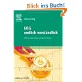 EKG endlich verst�ndlich: Alles, was man wissen muss