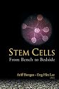 Stem Cells: From Benchtop to Bedside