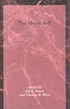Moral Self: Building a Better Paradigm (Studies in Contemporary German Social Thought)