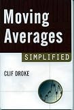 Moving Averages Simplified By: Droke, Clif