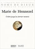 Marie de hennezel-croire jusqu`au dernie