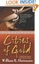 Cities of Gold: A Novel of the Ancient and Modern Southwest