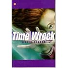 Time Wreck (Contents) by  Vivien Alcock