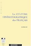 Revue La Documentation Française  / La Culture Cinematographique DES Francais