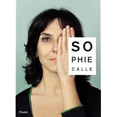Sophie Calle: Did You See Me?