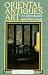 Oriental Antiques and Art: An Identification and Value Guide