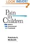 Pain in Children: Nature, Assessment, and Treatment