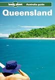 Lonely Planet Queensland (Lonely Planet Travel Guides)