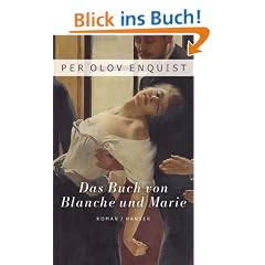 Das Buch von Blanche und Marie: Roman