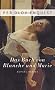 Das Buch von Blanche und Marie: Roman