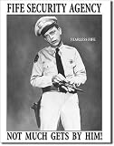 Andy Griffith Mayberry Law Fife Security Agency Tin Sign