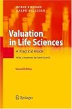 Valuation in Life Sciences: A Practical Guide