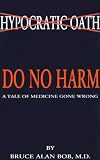 Do No Harm