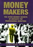 Review Texere Publishing,US  / Money Makers: Stock Market Secrets of Britain's Top Professional Investment Managers