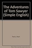 The adventures of Tom Sawyer