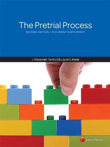 The Pretrial Process, 2012 Document Supplement