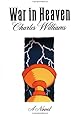 War in Heaven, A Novel