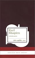Karl Shapiro: Selected Poems (American Poets Project)