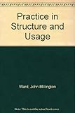 Practice in structure and usuage for intermediate students