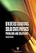 Understanding Solid State Physics: Problems and Solutions